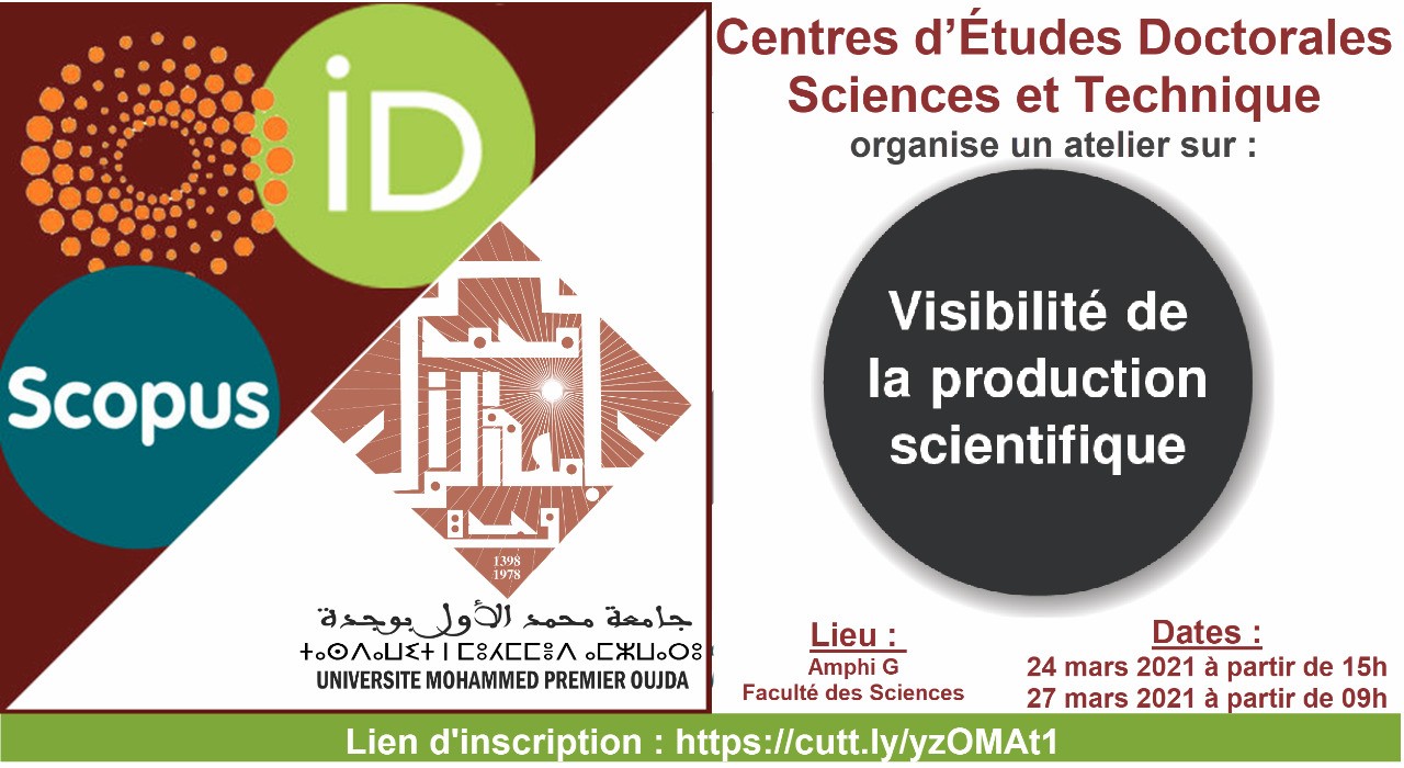 Le centre des études doctorales sciences et techniques organise un atelier sur: la visibilité de la production scientifique